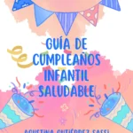 cumpleaños infantil saludable