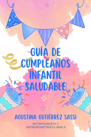 cumpleaños infantil saludable