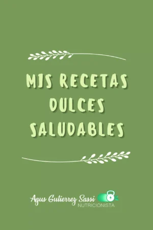 Recetas dulces y postres saludables