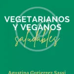 vegetarianos y veganos